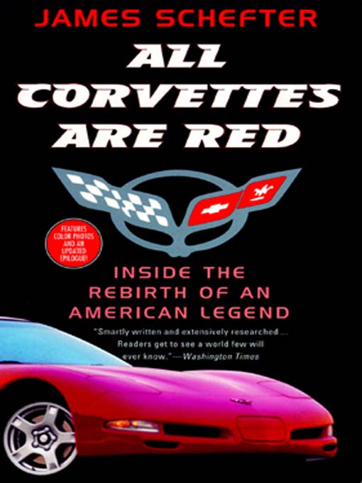 Title details for All Corvettes Are Red by James Schefter - Available